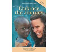 Embrace The Journey