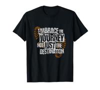Embrace the Journey Boot - Hiking Trail Motivation T-Shirt