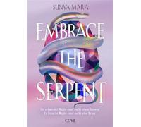 Embrace the Serpent YA-Romantasy voller Magie, Verrat und verbotener Gefühle - Sunya Mara - Cove - ebook (ePub) - Livre