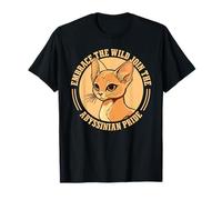 Embrace The Wild Join The Abyssinian Pride Cat Lover Owner T-Shirt