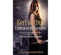 Embraced By Darkness by Keri Arthur Paperback Book Keri Arthur, (Auteur)