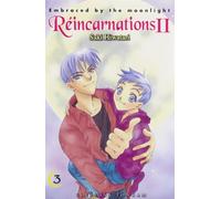 Embraced by the moonlight : Réincarnations II T03