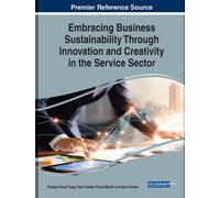 Embracing Business Sustainability Through Innovation And Creativity In The Service Sector