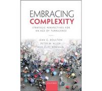 Embracing Complexity by Bowman Cliff Professor of Strategic Management Professor of Strategic Management Cranfield University Paperback Book Jean G Boulton, Peter M Allen, Cliff Bowman (Auteur)