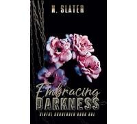 Embracing Darkness: Love in Numbers Part One