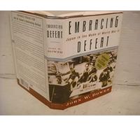 Embracing Defeat: Japan in the Wake of World War II – Éditeur Norton