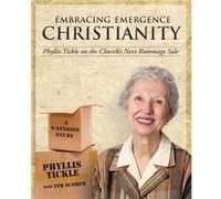Embracing Emergence Christianity Participants Workbook by Phyllis Tickle Phyllis Tickle (Auteur)