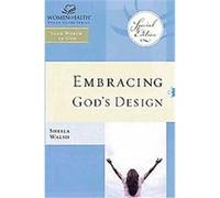 Embracing God's Design for Your Life, Women of Faith Study Guide Series Sheila Walsh (Auteur)