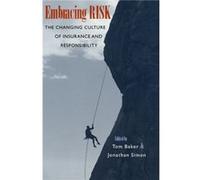 Embracing Risk by Jonathan Simon Tom Baker Paperback Book