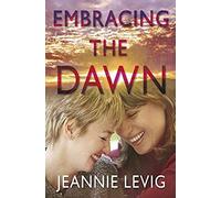 Embracing The Dawn