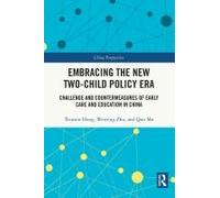 Embracing The New Two-Child Policy Era