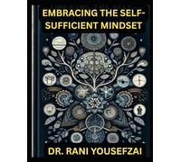 EMBRACING THE SELF-SUFFICIENT MINDSET