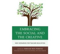 Embracing the Social and the Creative With Dr Sara Kleeman , With Rivka Reichenberg , With Dr Sarah Shimoni , Edited by Miriam Ben Peretz (Auteur)