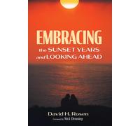 Embracing The Sunset Years And Looking Ahead