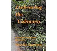 Embracing the Unknown: A journey of Love and Discovery