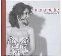 Heftre, Mona - Embrasse-Moi [Import]