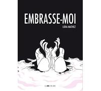 Embrasse-moi