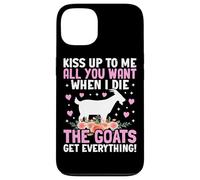 Embrasse-Moi Autant Que tu Veux Quand Je mourrai, Les chèvres auront Tout Coque pour iPhone 13