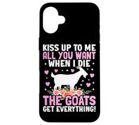 Embrasse-Moi Autant Que tu Veux Quand Je mourrai, Les chèvres auront Tout Coque pour iPhone 16 Plus