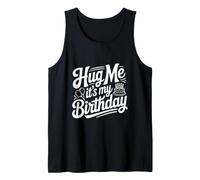 Embrasse-Moi, C'est la fête Amusante de Mon Anniversaire Débardeur
