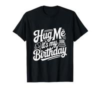 Embrasse-Moi, C'est la fête Amusante de Mon Anniversaire T-Shirt