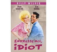 Embrasse Moi, Idiot