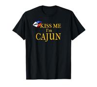 Embrasse-Moi, Je suis Cajun Arcadian T-Shirt