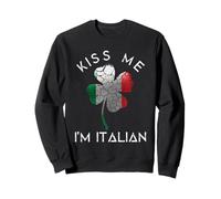 Embrasse-Moi, Je suis Italien Sweatshirt
