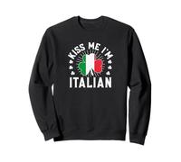 Embrasse-moi, je suis italien Sweatshirt