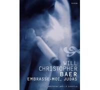 Embrasse-moi, Judas