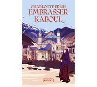 Embrasser Kaboul - Charlotte Erlih - Pocket - Poche - Roman