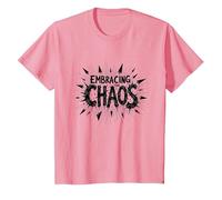 Embrasser Le Chaos : Une déclaration audacieuse et audacieuse pour Les Rebelles T-Shirt, Enfant, Rose, 10 Ans