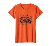 Embrasser Le Chaos : Une déclaration audacieuse et audacieuse pour Les Rebelles T-Shirt, Femme, Orange, XS