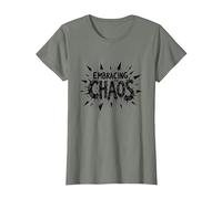 Embrasser Le Chaos : Une déclaration audacieuse et audacieuse pour Les Rebelles T-Shirt, Femme, Vert Kaki chiné, XS