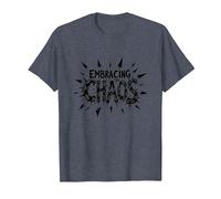 Embrasser Le Chaos : Une déclaration audacieuse et audacieuse pour Les Rebelles T-Shirt, Homme, Bleu Chiné, XL