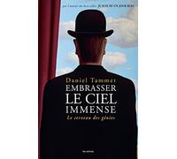 Embrasser le ciel immense