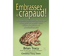 Embrassez le crapaud !
