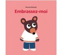 Embrassez moi Pierrick Bisinski (Auteur)