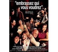 Embrassez qui vous voudrez