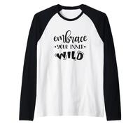 Embrassez Votre Plume d'aventure Sauvage intérieure Manche Raglan