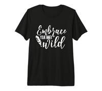 Embrassez Votre Plume d'aventure Sauvage intérieure T-Shirt Haut de Gamme