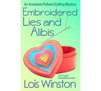 Embroidered Lies and Alibis