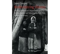Embroidering History:: An Englishwoman’s Experience as a Humanitarian Aid Volunteer in Post-War Poland, 1924-1925