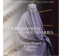 Embroidering within Boundaries - [Version Originale] Rangina Hamidi, Mary Littrell (Auteur)