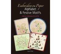 Embroidery on Paper: Alphabets and Festive Motifs