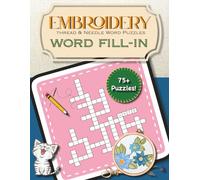Embroidery Word Fill-In: Needle & Thread Word Puzzles
