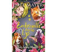 Embrouille Dansles Lys
