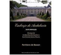 Embrujo De Andalucia - Suite Andaluza - Partitions De Basson: Esteban Bastida Sanchez Y Jose Antonio Garcia Alvarez (Embrujo De Andalucía - Suite Sinfónica) (Spanish Edition)