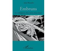 Embruns - Les Tribulations D'un Marin D'eau Douce