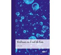 Embruns ou L'oeil de Caïn Physis - Line Llao - Publibook - broché - Poésie